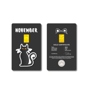 Cat Monthly Collection - November 1.0g